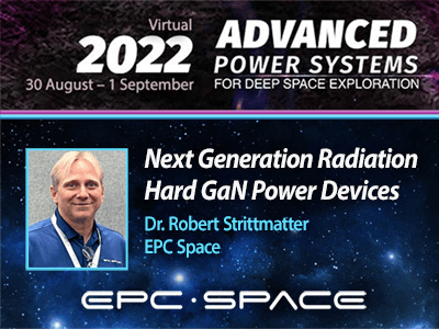 2022 Conference on Advanced Power Systems for Deep Space Exploration (APS<sup>4</sup>DS) 